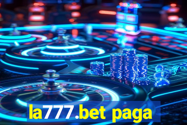 la777.bet paga